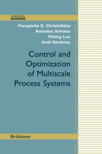 Imagen de portada: Control and Optimization of Multiscale Process Systems 9780817647926