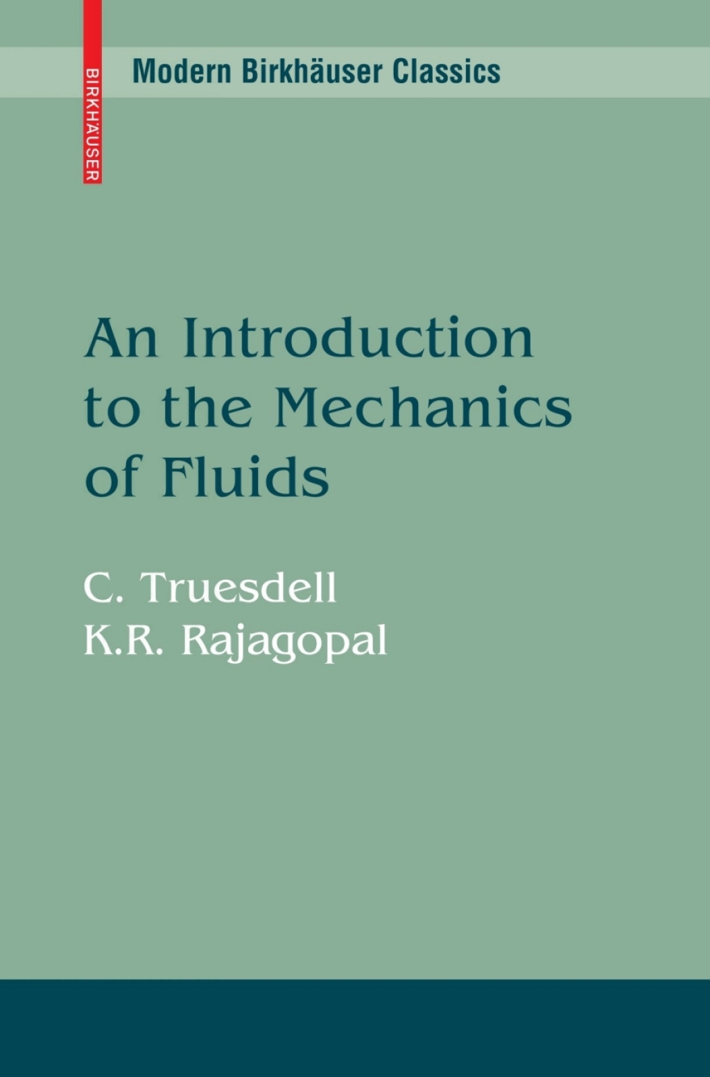 An Introduction to the Mechanics of Fluids