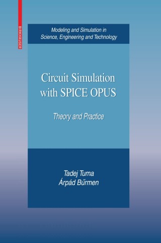 Cover image: Circuit Simulation with SPICE OPUS 9780817648664