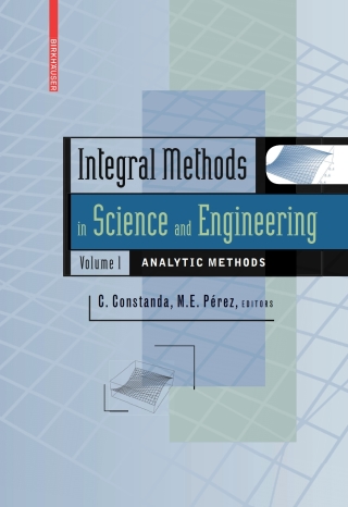 Imagen de portada: Integral Methods in Science and Engineering, Volume 1 9780817648985