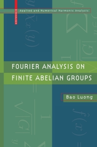 Cover image: Fourier Analysis on Finite Abelian Groups 9780817649159