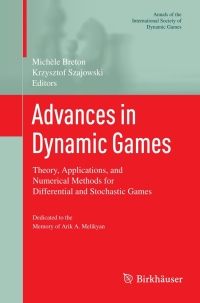 صورة الغلاف: Advances in Dynamic Games 9780817680886