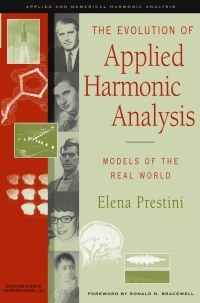 Imagen de portada: The Evolution of Applied Harmonic Analysis 9780817641252