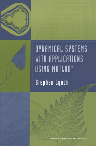 صورة الغلاف: Dynamical Systems with Applications using MATLAB® 9780817643218