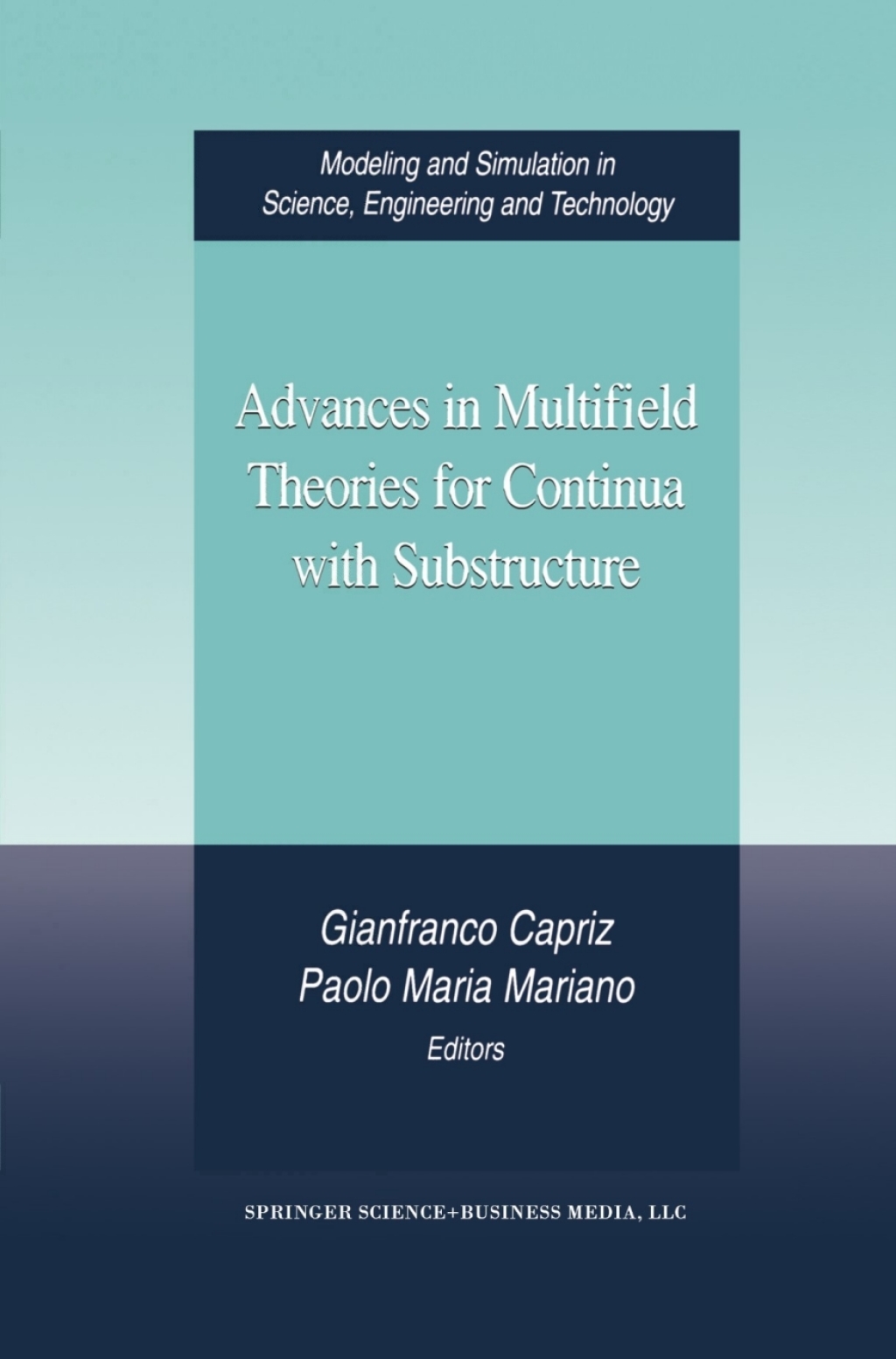 Advances in Multifield Theories for Continua with Substructure 1st Edition