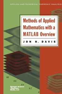 表紙画像: Methods of Applied Mathematics with a MATLAB Overview 9780817643317
