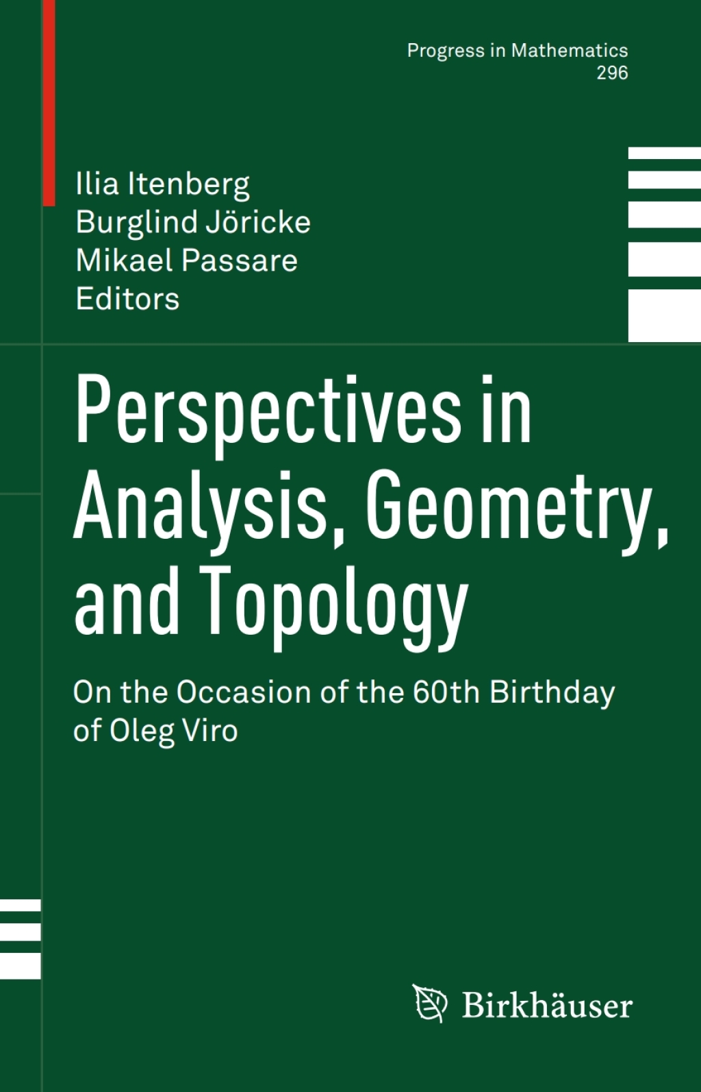 Perspectives in Analysis, Geometry, and Topology On the Occasion of the 60th Birthday of Oleg Viro