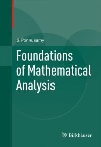 Cover image: Foundations of Mathematical Analysis 9780817682910
