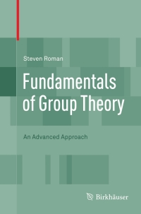 Cover image: Fundamentals of Group Theory 9780817683009