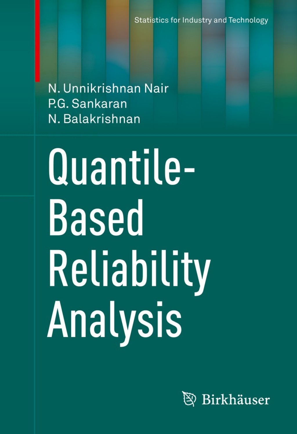 Quantile-Based Reliability Analysis (eBook)