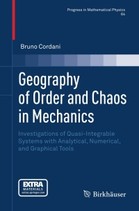 صورة الغلاف: Geography of Order and Chaos in Mechanics 9780817683696