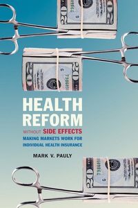 Cover image: Health Reform without Side Effects 1st edition 9780817910440