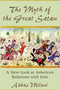 Cover image: The Myth of the Great Satan 1st edition 9780817911348