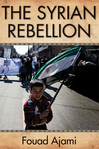 Imagen de portada: The Syrian Rebellion 1st edition 9780817915049