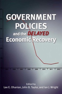 صورة الغلاف: Government Policies and the Delayed Economic Recovery 1st edition 9780817915346