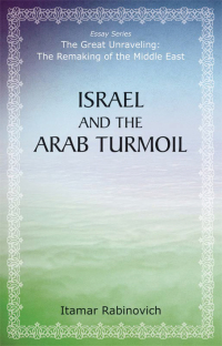 Omslagafbeelding: Israel and the Arab Turmoil 1st edition 9780817917357