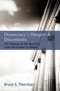 Omslagafbeelding: Democracy's Dangers &amp; Discontents 1st edition 9780817917944