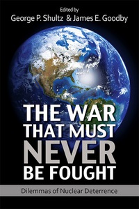 Cover image: The War That Must Never Be Fought: Dilemmas of Nuclear Deterrence 1st edition 9780817918453