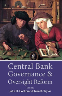Cover image: Central Bank Governance and Oversight Reform 1st edition 9780817919245