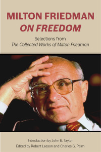Imagen de portada: Milton Friedman on Freedom 1st edition 9780817920340