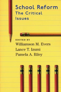 Cover image: School Reform: The Critical Issues 1st edition 9780817928728