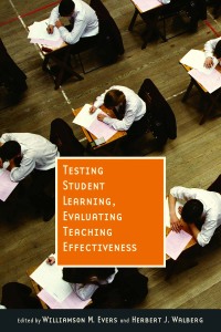 Imagen de portada: Testing Student Learning, Evaluating Teaching Effectiveness 1st edition 9780817929824