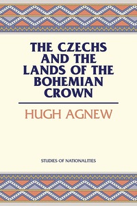 Titelbild: The Czechs and the Lands of the Bohemian Crown 1st edition 9780817944919