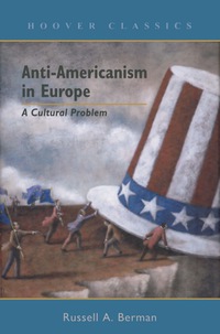 Omslagafbeelding: Anti-Americanism in Europe: A Cultural Problem 1st edition 9780817945114