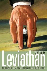 Cover image: Leviathan: The Growth of Local Government and the Erosion of Liberty 1st edition 9780817945527