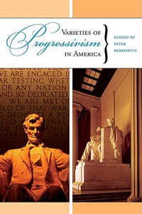 Imagen de portada: Varieties of Progressivism in America 1st edition 9780817945824
