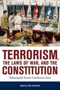 Imagen de portada: Terrorism, the Laws of War, and the Constitution: Debating the Enemy Combatant Cases 1st edition 9780817946227