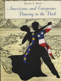 Cover image: Americans and Europeans—Dancing in the Dark 1st edition 9780817948023