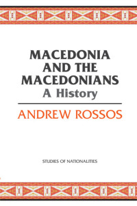 Imagen de portada: Macedonia and the Macedonians 1st edition 9780817948818