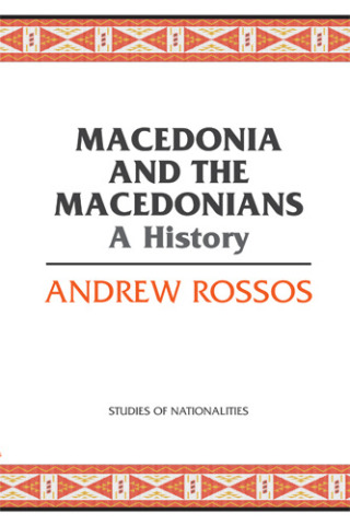Cover image: Macedonia and the Macedonians 1st edition 9780817948818
