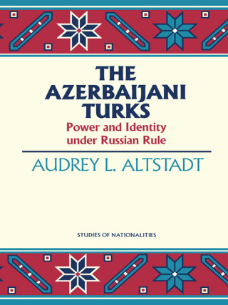 Imagen de portada: The Azerbaijani Turks 1st edition 9780817991814