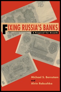 Cover image: Fixing Russia's Banks: A Proposal for Growth 1st edition 9780817995720