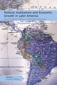 Imagen de portada: Political Institutions and Economic Growth in Latin America 1st edition 9780817996628
