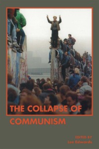 Omslagafbeelding: The Collapse of Communism 1st edition 9780817998127