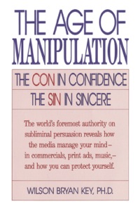 Cover image: The Age of Manipulation 9780819186539