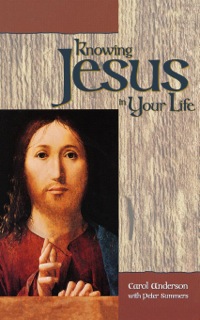 Cover image: Knowing Jesus in Your Life 9780819216434