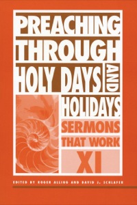 Imagen de portada: Preaching Through Holy Days and Holidays 9780819218926
