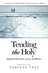 Cover image: Tending the Holy 9780819219183