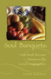 Titelbild: Soul Banquets 9780819219268