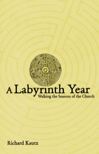 Omslagafbeelding: A Labyrinth Year 9780819221575