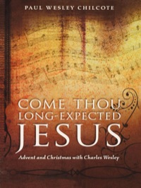 Imagen de portada: Come Thou Long-Expected Jesus 9780819222503