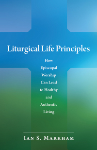 Titelbild: Liturgical Life Principles 9780819223241