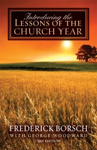 Omslagafbeelding: Introducing the Lessons of the Church Year 9780819223463