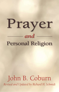 Cover image: Prayer and Personal Religion 9780819223586