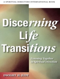 Cover image: Discerning Life Transitions 9780819224071