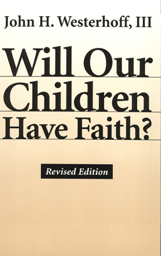 Cover image: Will Our Children Have Faith? 9780819228000